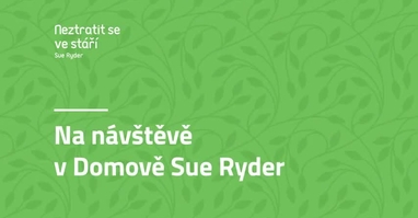 Na návštěvě v Domově Sue Ryder 