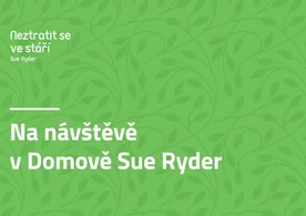 Na návštěvě v Domově Sue Ryder 