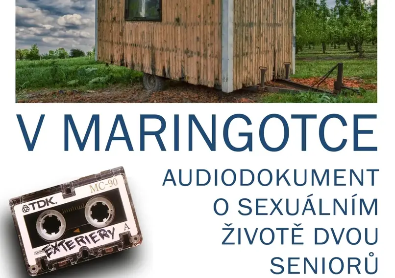V maringotce. Audiodokument o sexuálním životě dvou seniorů