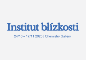 Institut blízkosti: Přijďte zažít, jak křehká je blízkost, jak důležitá je péče