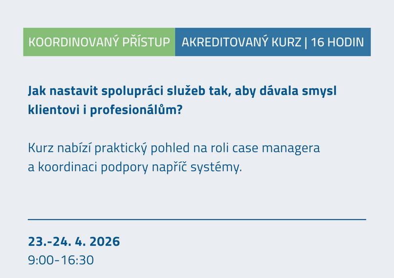 Case management - koordinovaná podpora