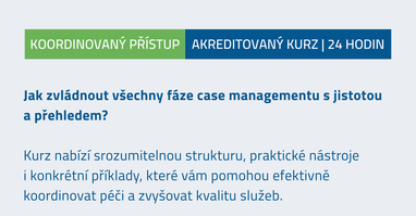 Fáze case managementu v praxi