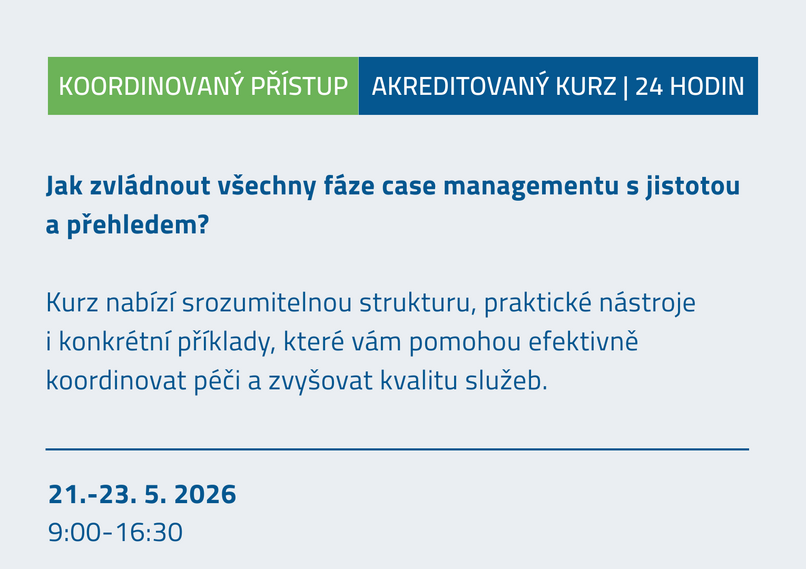 Fáze case managementu v praxi